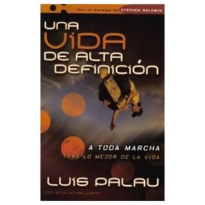 Una Vida De Alta Definicion