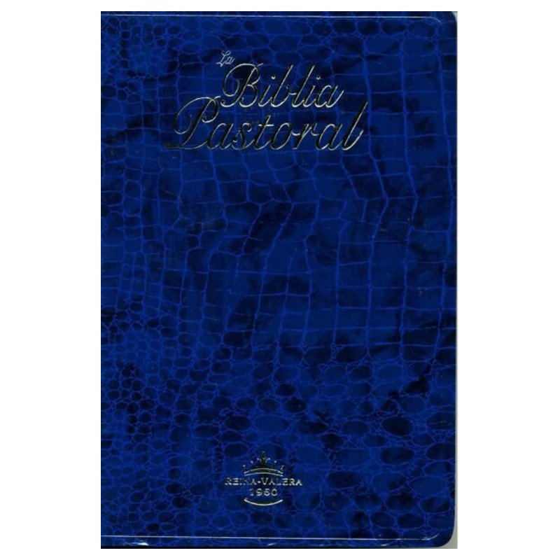 RV60 Biblia Pastoral. Letra Grande Azul. Canto dorado 1 RV60 Biblia Pastoral. Letra Grande Azul. Canto dorado