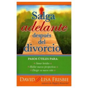 Salga Adelante Despues Del Divorcio