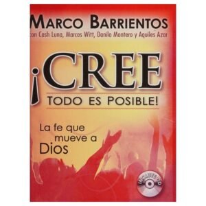 Cree Todo Es Posible/Incluye CD