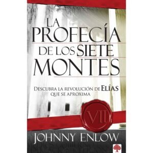 La Profecía de Los Siete Montes