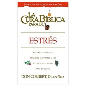 Cura Biblica Para El Estres