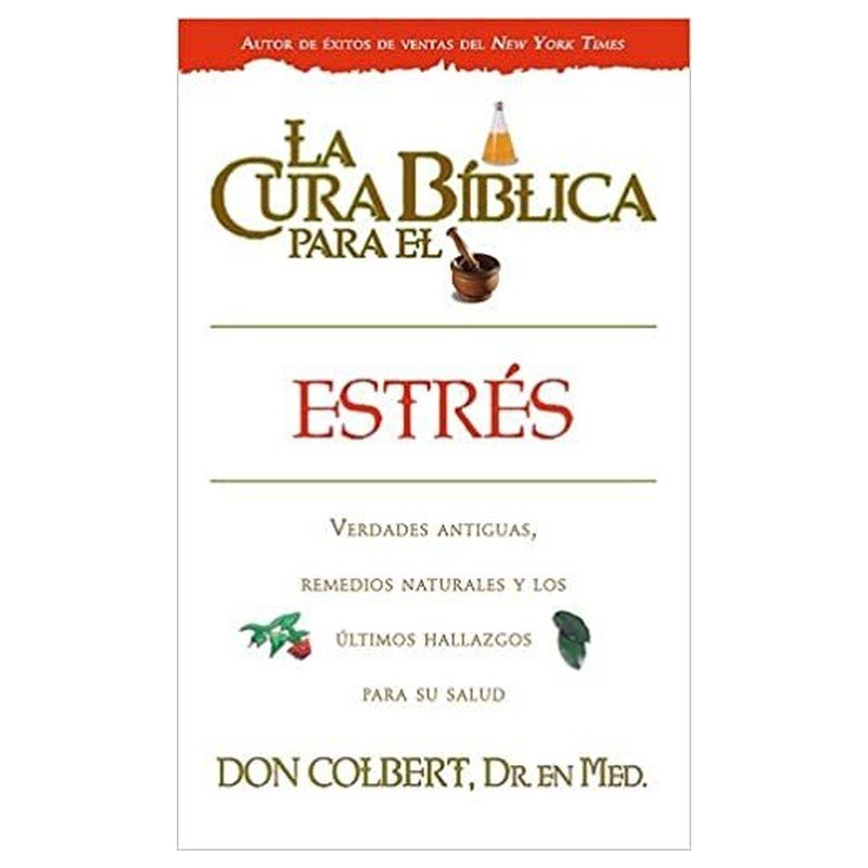 Cura Biblica Para El Estres 1 Cura Biblica Para El Estres