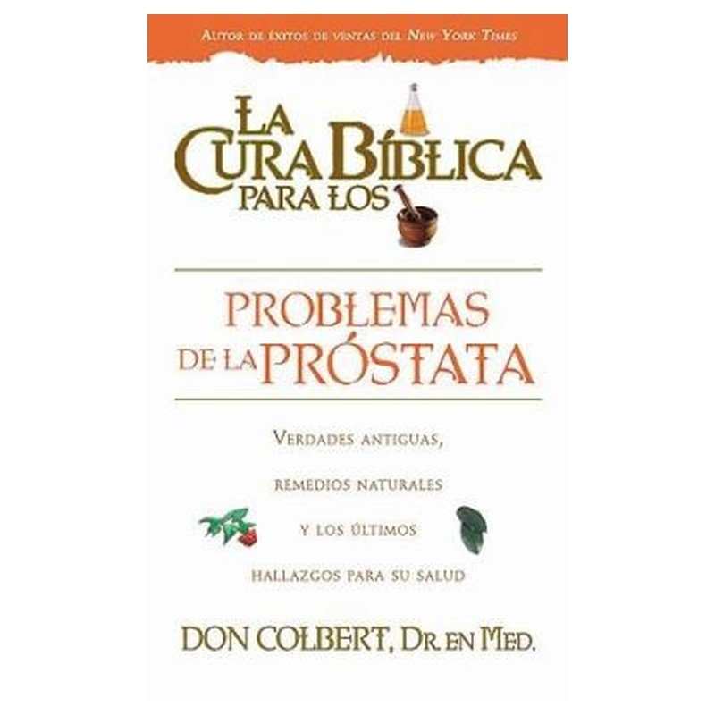 Cura Biblica Para Los Problemas De La Prostata 1 Cura Biblica Para Los Problemas De La Prostata