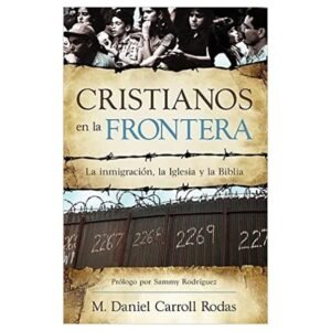 Cristianos En La Frontera
