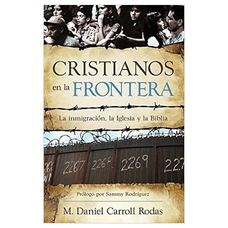 Cristianos En La Frontera 1 Cristianos En La Frontera