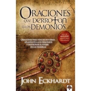 Oraciones que derrotan demonios