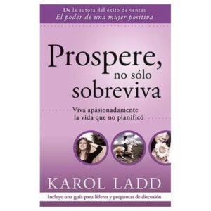 Prospere No Solo Sobreviva