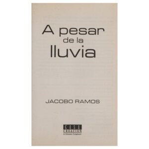 A Pesar De La Lluvia