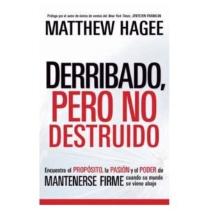 Derribado Pero No Destruido
