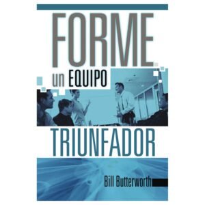 Forme Un Equipo Triunfador