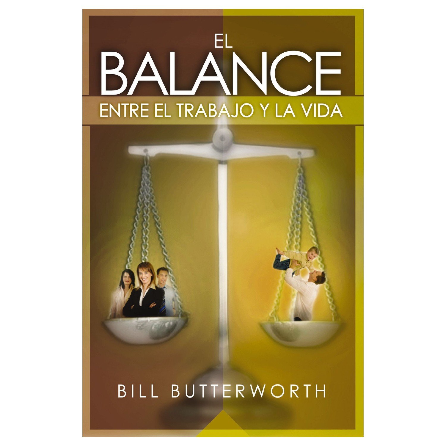 Balance Entre El Trabajo Y La Vida 1 Balance Entre El Trabajo Y La Vida