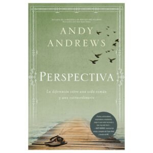 Perspectiva/La Diferencia Entre Una Vida Comun Y Una Extraord