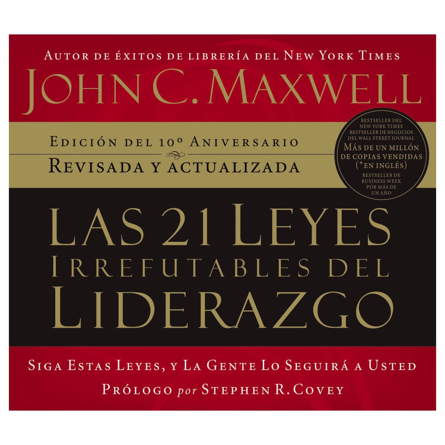21 Leyes Irrefutables Del Liderazgo/Audio Libro 1 21 Leyes Irrefutables Del Liderazgo/Audio Libro