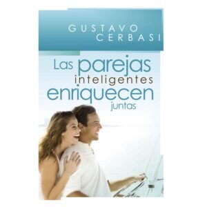 Parejas Inteligentes Enriquecen Juntas