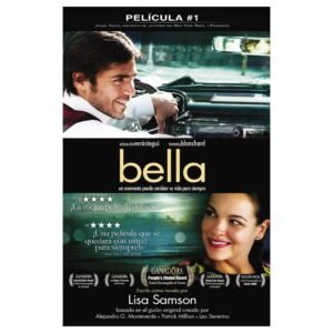Bella/Un Momento Puede Cambiar Su Vida Para Siempre