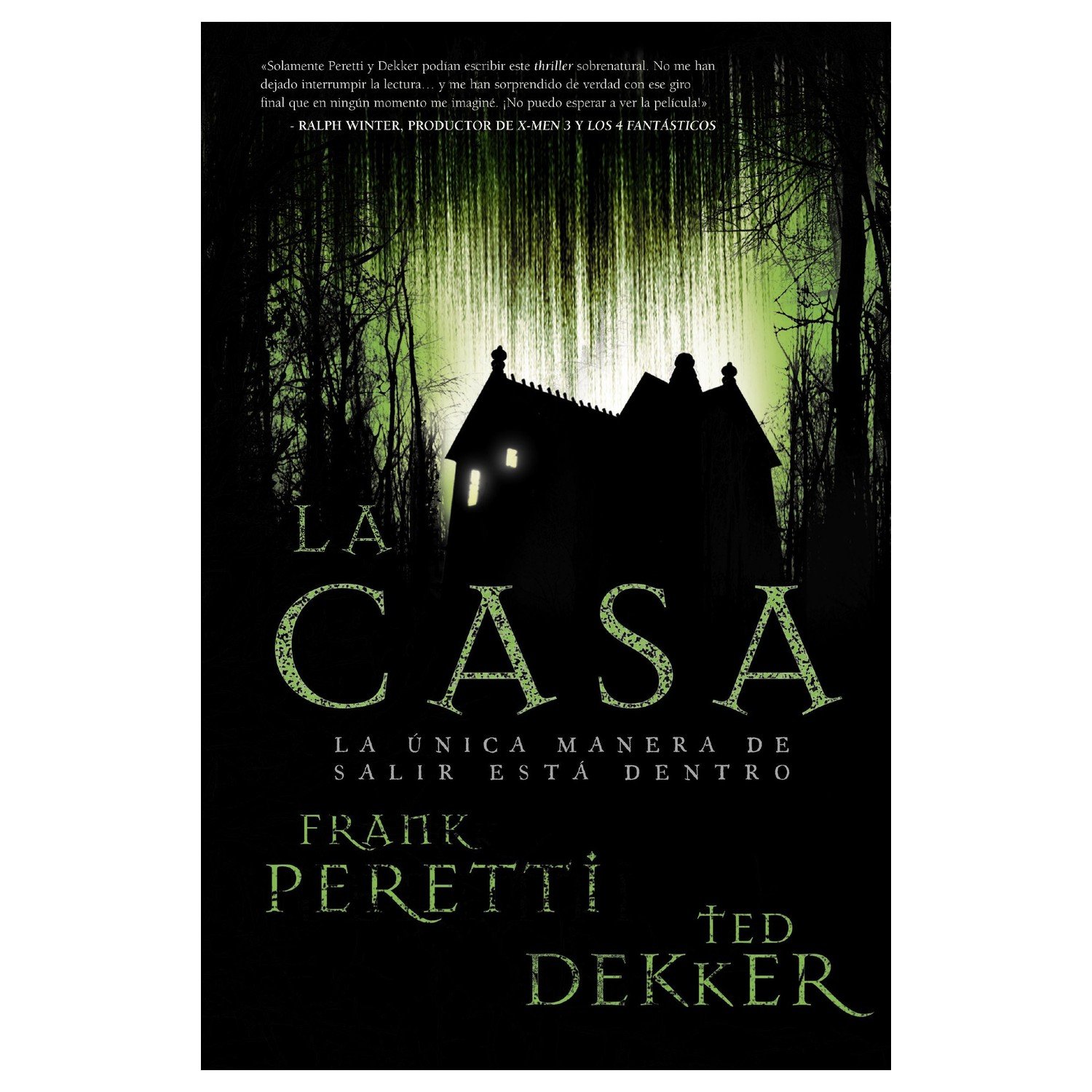 Libro La Casa, Frank Peretti & Ted Dekker 1 Libro La Casa, Frank Peretti & Ted Dekker