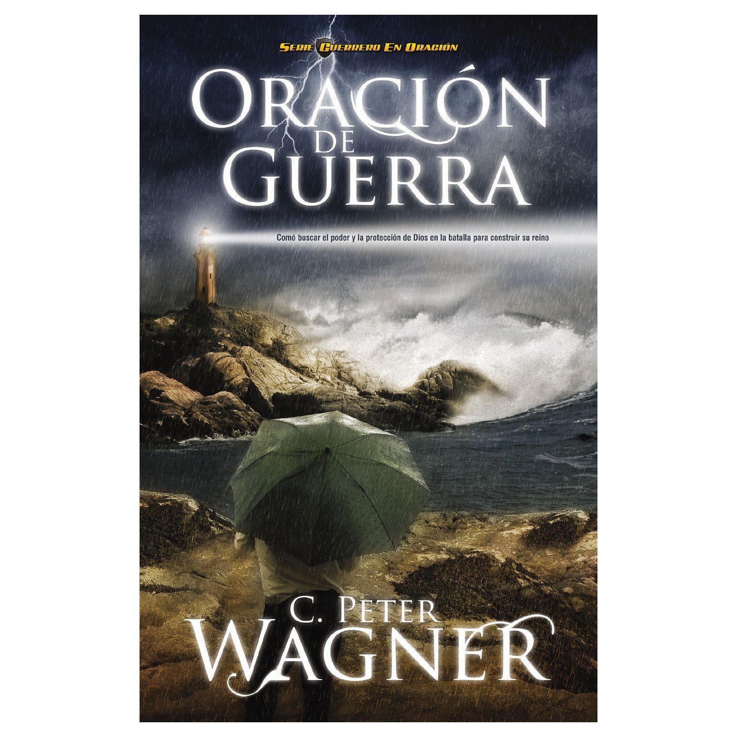 Oración de Guerra 1 Oración de Guerra
