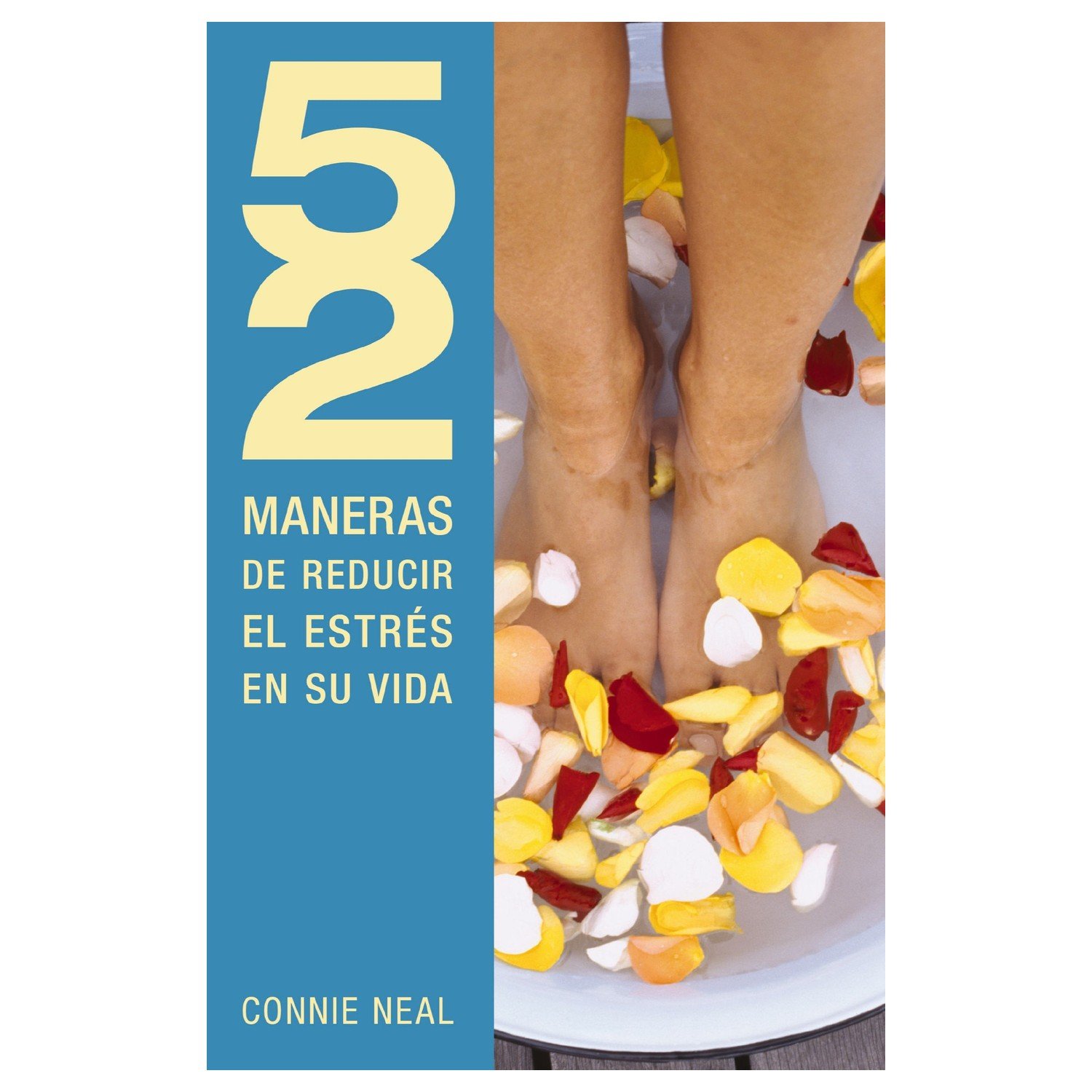 52 MANERAS DE REDUCIR EL ESTRES EN SU VIDA 1 52 MANERAS DE REDUCIR EL ESTRES EN SU VIDA