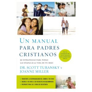 Un Manual Para Padres Cristianos
