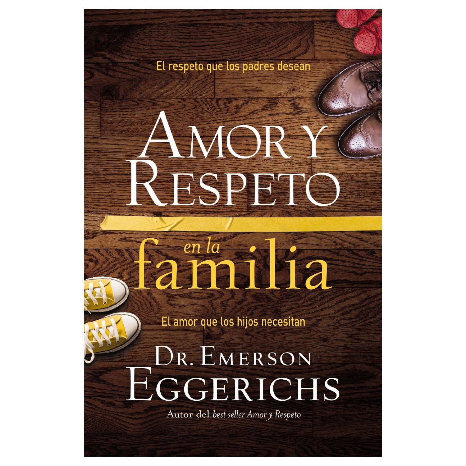 Amor y respeto en la Familia 1 Amor y respeto en la Familia