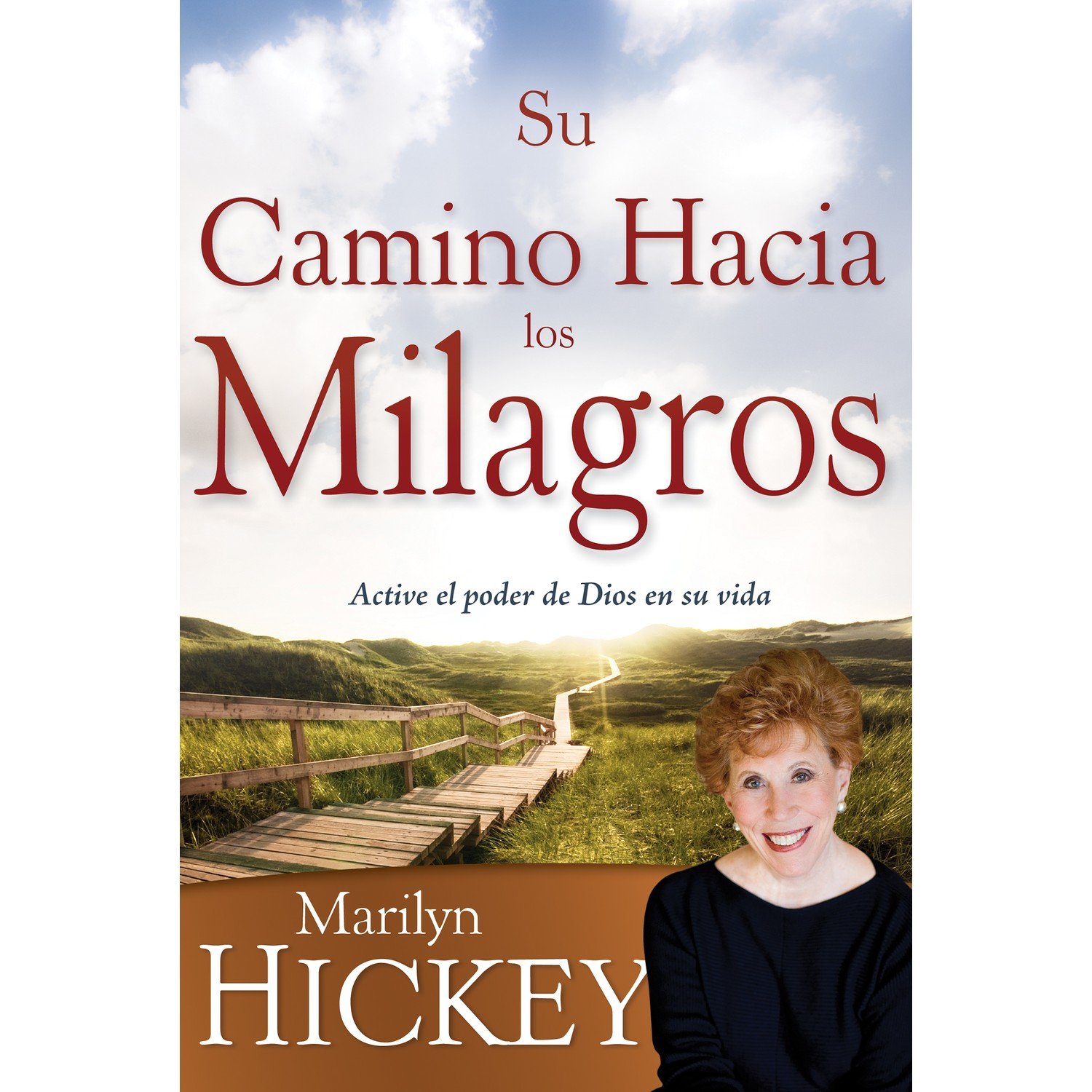 Su Camino Hacia Los Milagros 1 Su Camino Hacia Los Milagros