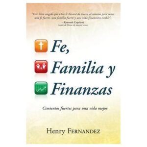 Fe, Familia y Finanzas