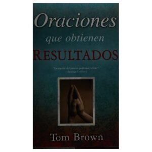 Oraciónes que Obtienen Resultados