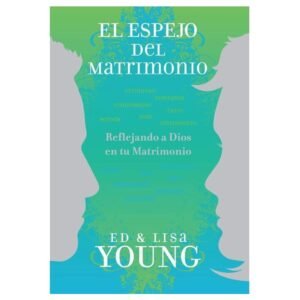 El Espejo del Matrimonio