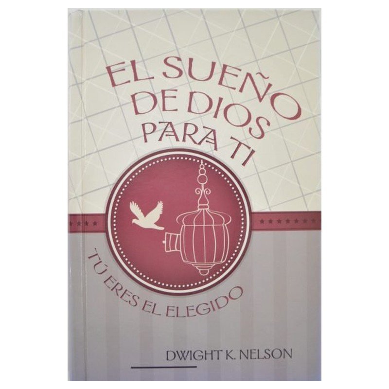 El Sueño de Dios para Ti - Devocional IADPA 1 El Sueño de Dios para Ti - Devocional IADPA