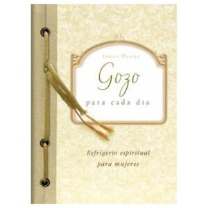 Gozo Para Cada Dia/Refrigerio Espiritual Para Mujeres