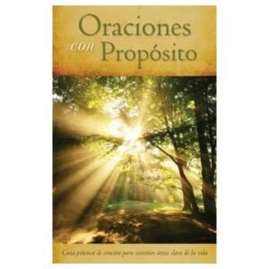 Oraciones Con Proposito