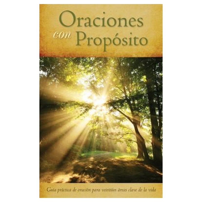 Oraciones Con Proposito 1 Oraciones Con Proposito