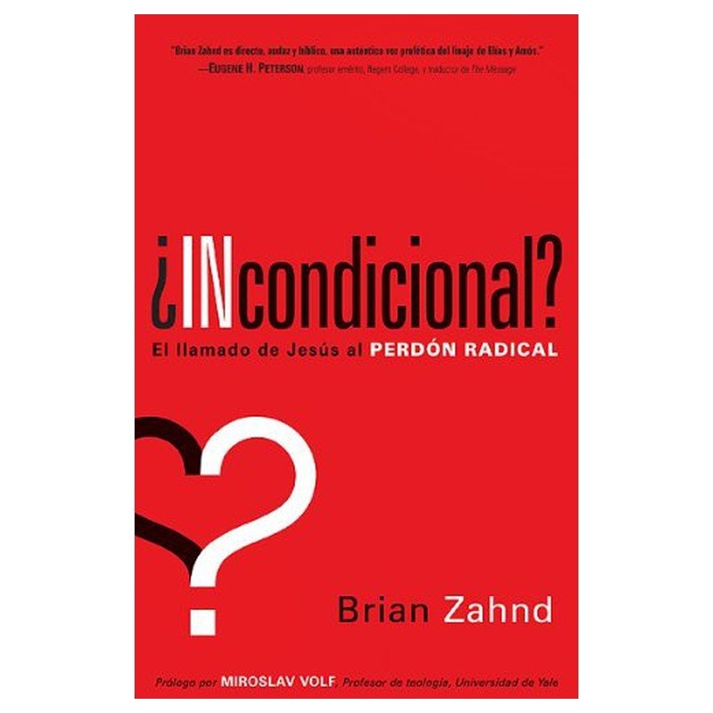 ¿Incondicional? 1 ¿Incondicional?