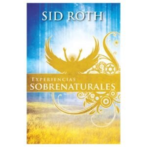 Experiencias Sobrenaturales