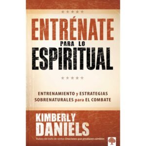 Entrénate para Lo Espiritual