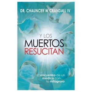 Y los Muertos Resucitan