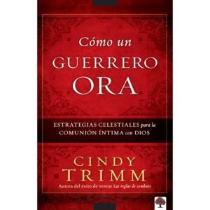 Como Un Guerrero Ora