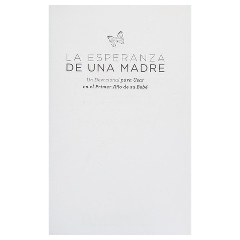 Esperanza De Una Madre 1 Esperanza De Una Madre