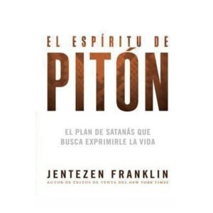 Espiritu De Piton / Jentezen Franklin