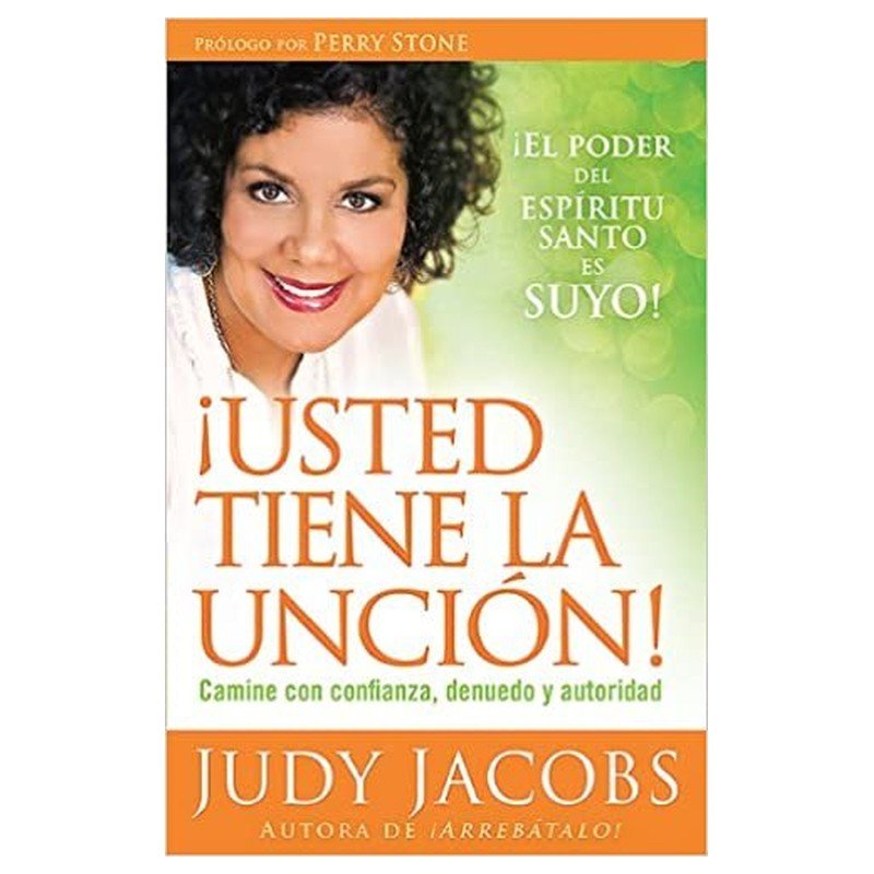 Libro Usted Tiene La Unción, Judy Jacobs 1 Libro Usted Tiene La Unción, Judy Jacobs