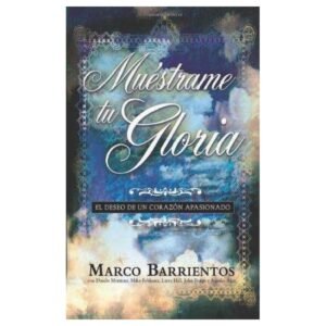 Muéstrame Tu Gloria