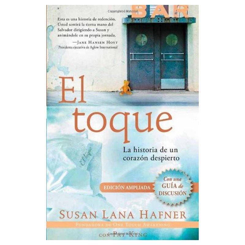El Toque: La Historia de un Corazón Despierto 1 El Toque: La Historia de un Corazón Despierto