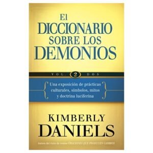 Diccionario Sobre Los Demonios Volumen 2