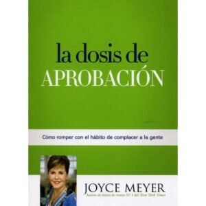 LIBRO - LA DOSIS DE APROBACIÓN -