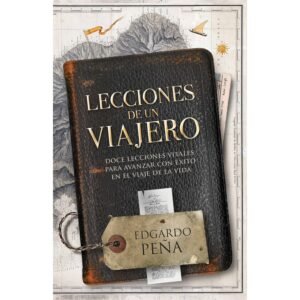 Lecciones De Un Viajero