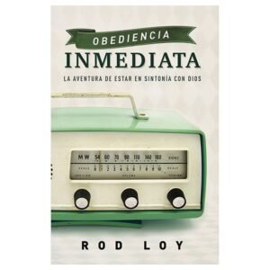 OBEDIENCIA INMEDIATA / ROD LOY