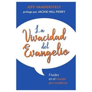 Vivacidad Del Evangelio