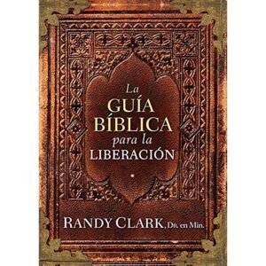 La Guía Bíblica para la Liberación