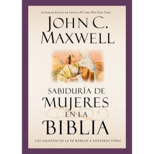 Sabiduria de Mujeres en la Biblia